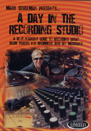 A Day in the Recording Studio Mark Schulman