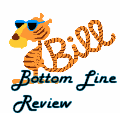 Tiger Bill's bottom line review